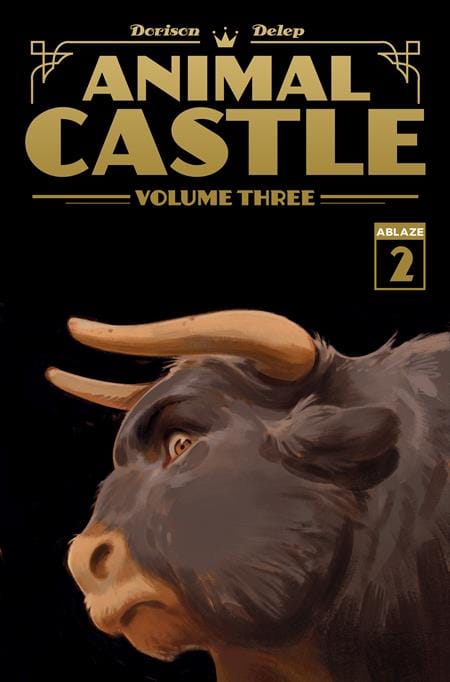 ANIMAL CASTLE VOL 3 #2 (OF 3) CVR A FELIX DELEP (Release Date: 01/13/2027)