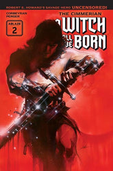 ABLAZE Comic Books CIMMERIAN A WITCH SHALL BE BORN #2 (OF 3) CVR A ITO (MR) (Release Date: 12/09/2026) 85000892748502011 1026AZ0519