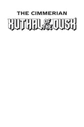 ABLAZE Comic Books CIMMERIAN XUTHAL OF THE DUSK #1 (OF 3) CVR C BLANK SKETCH VAR (MR) 85000892746101031 0526AZ0506