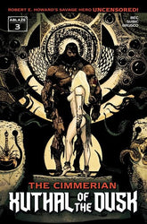 ABLAZE Comic Books CIMMERIAN XUTHAL OF THE DUSK #3 (OF 3) CVR B STEVAN SUBIC VAR (MR) (Release Date: 09/23/2026) 85000892746103021 0726AZ0585