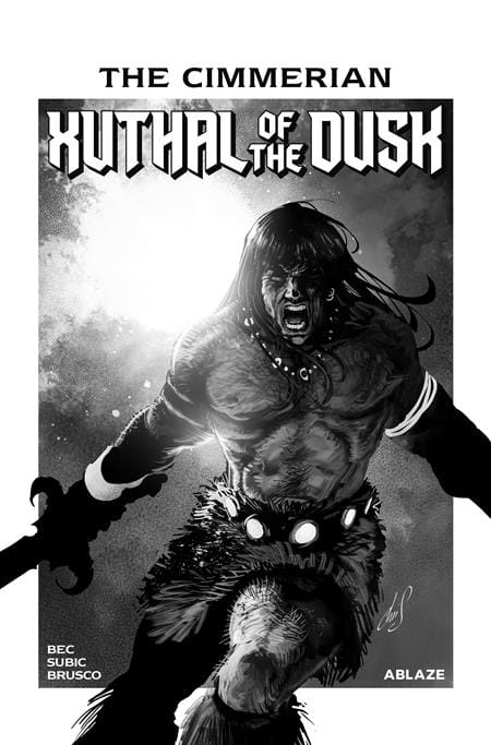 CIMMERIAN XUTHAL OF THE DUSK #1 (OF 3) CVR E 1:25 CHRIS REGNAULT B&W VAR (MR) (Release Date: 09/30/2026)