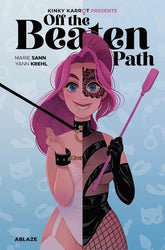 ABLAZE Graphic Novel KINKY KARROT PRESENTS HC OFF THE BEATEN PATH (MR) 9781684973767 0726AZ0591