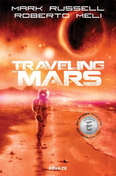 ABLAZE Graphic Novel TRAVELING TO MARS HC (MR) 9781684975631 0326AZ8059