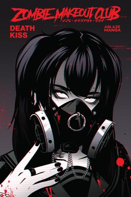 ABLAZE Graphic Novel ZOMBIE MAKEOUT CLUB TP VOL 03 DEATHKISS (Release Date: 08/12/2026) 9781684973576 0626AZ0503