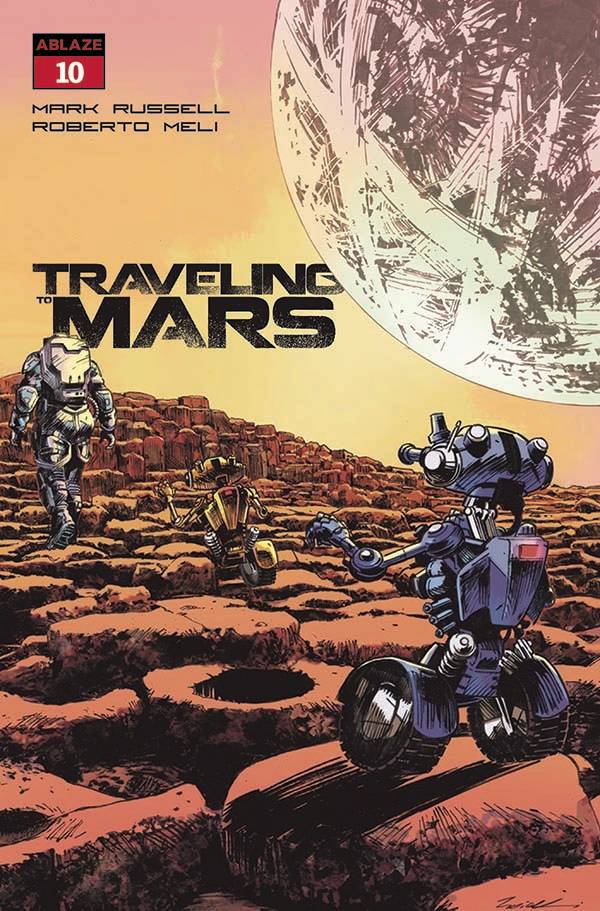 Ablaze Publishing Comic Books TRAVELING TO MARS #10 CVR C FERNANDO PROIETTI (MR) 85000892733110031 JUL230987