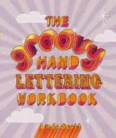Abrams Books > Art & Gifts > Design GROOVY HAND LETTERING TP 9781837761142 0726AB0611