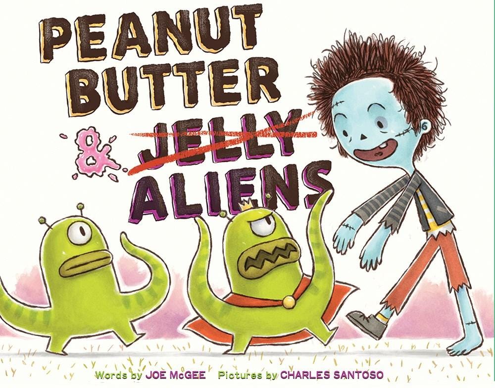 Abrams Books for Young Readers Books > Kids Peanut Butter & Aliens: A Zombie Culinary Tale - Hardcover 9781419725302 MC-33428