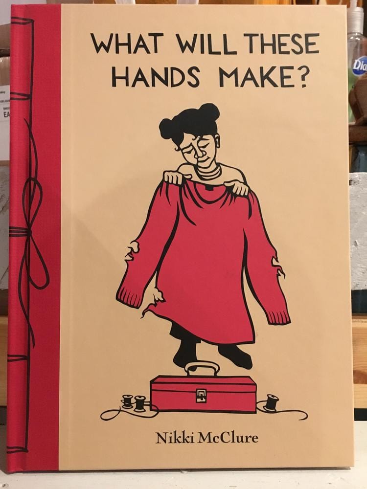What Will These Hands Make? - Hardcover