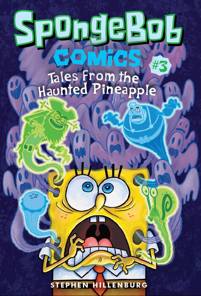 Abrams Books SpongeBob Comics: Book 3: Tales from the Haunted Pineapple 9781419725609