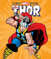 Abrams Graphic Novel MIGHTY THOR MY MIGHTY MARVEL FIRST BOOK HC 9781419756146 0726AB0620