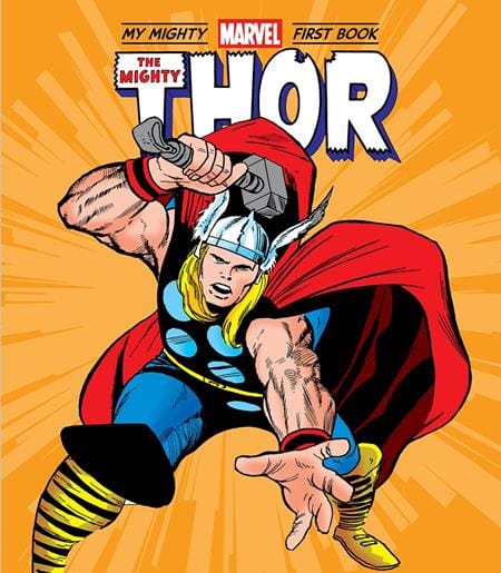 Abrams Graphic Novel MIGHTY THOR MY MIGHTY MARVEL FIRST BOOK HC 9781419756146 0726AB0620