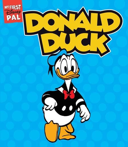 Abrams Graphic Novel MY FIRST DISNEY PAL HC DONALD DUCK 9781419787577 0226AB0523