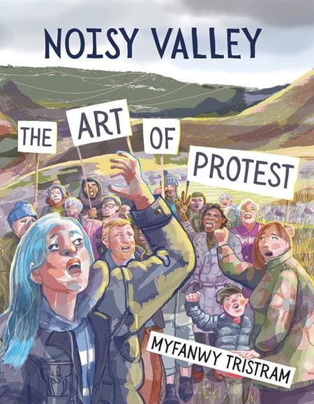Abrams Graphic Novel NOISY VALLEY TP THE ART OF PROTEST 9781914224430 0326AB0447