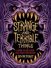 Abrams Graphic Novel STRANGE AND TERRIBLE THINGS HC 9781419780615 0626AB0526