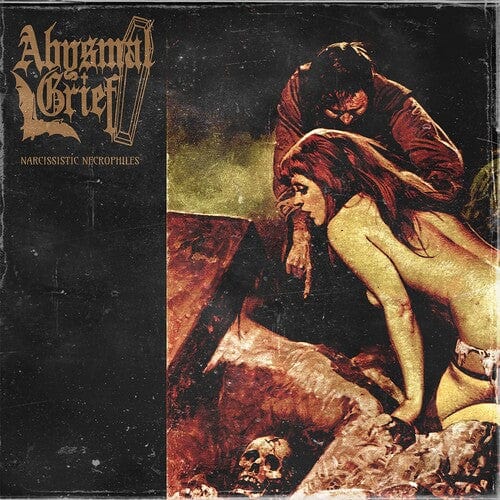 Abysmal Grief Music > Vinyl Records Abysmal Grief - Narcissistic Necrophiles 301660568924 AVGE500.1