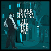 Acrobat Music > Vinyl Records Frank Sinatra - All The Way: Best Of The Capitol Years 1953-60 824046169923 ACBT1699A.1