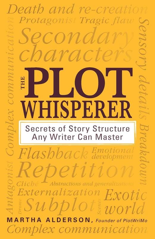 Adams Media Books > Art & Gifts > Make Art The Plot Whisperer: Secrets of Story Structure Any Writer Can Master - Book 9781440525889 MC-25312