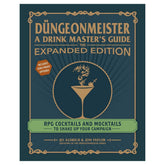 Adams Media Books > Food, Drink, & Drugs > Cocktails Dungeonmeister: The Expanded Edition 9781507224496 ADM24496