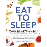 Adams Media Books > Food, Drink, & Drugs > Cookbooks Eat to Sleep: What to Eat and When to Eat It for a Good Night's Sleep—Every Night - Paperback 9781507210284 MC-14703