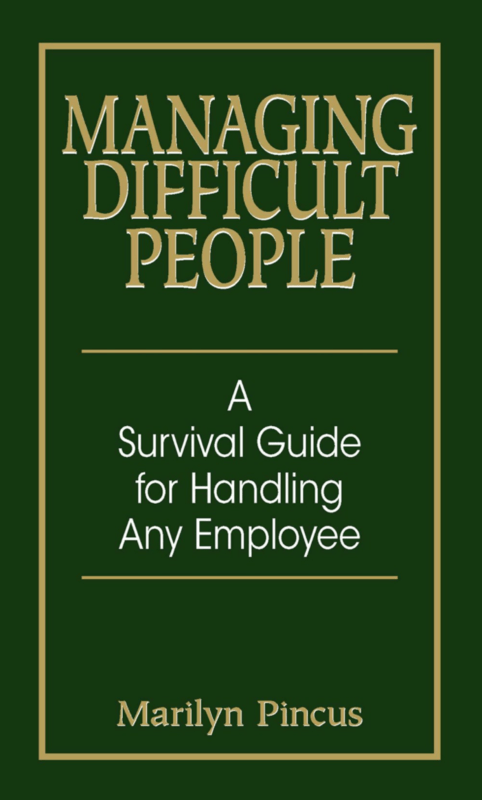 Adams Media Books > Lifestyle > Business Managing Difficult People: A Survival Guide for Handling Any Employee - Paperback 9781593371869 MC-15515