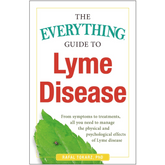 Adams Media Books > Lifestyle > Business The Everything Guide To Lyme Disease: From Symptoms to Treatments, All You Need to Manage the Physical and Psychological Effects of Lyme Disease - Paperback 9781440577093 MC-25445