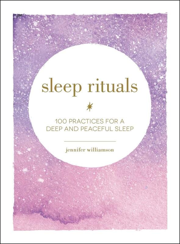 Adams Media Books > Lifestyle > Self-Help Sleep Rituals: 100 Practices for a Deep and Peaceful Sleep - Hardcover 9781507209523 MC-13584
