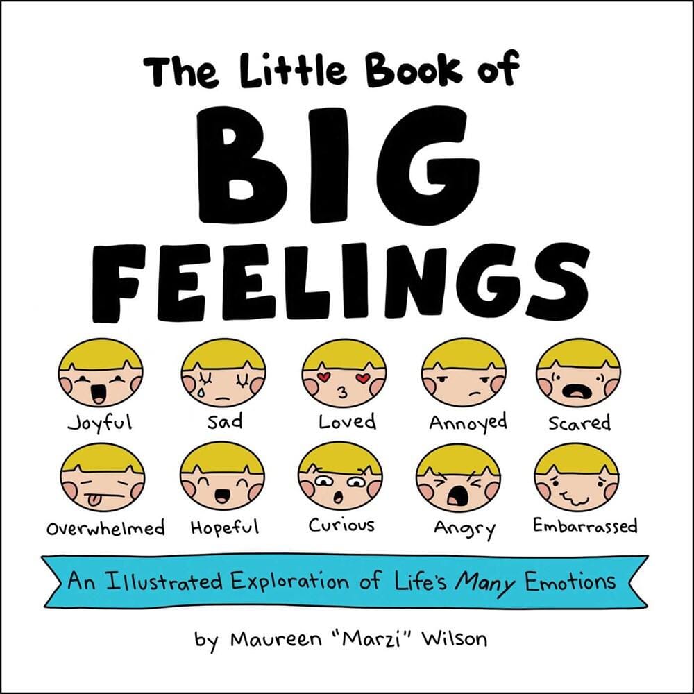 Adams Media Books > Lifestyle > Self-Help The Little Book of Big Feelings: An Illustrated Exploration of Life's Many Emotions - Paper Over Board 9781507212080 MC-14692