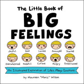 Adams Media Books > Lifestyle > Self-Help The Little Book of Big Feelings: An Illustrated Exploration of Life's Many Emotions - Paper Over Board 9781507212080 MC-14692