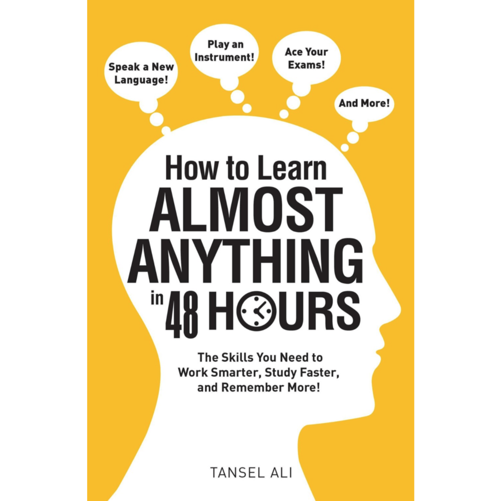 Adams Media Books > Smarts > Teach Yourself How to Learn Almost Anything in 48 Hours: The Skills You Need to Work Smarter, Study Faster, and Remember More! - Paperback 9781440597763 MC-14678
