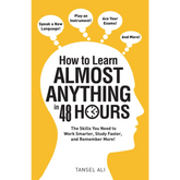 Adams Media Books > Smarts > Teach Yourself How to Learn Almost Anything in 48 Hours: The Skills You Need to Work Smarter, Study Faster, and Remember More! - Paperback 9781440597763 MC-14678