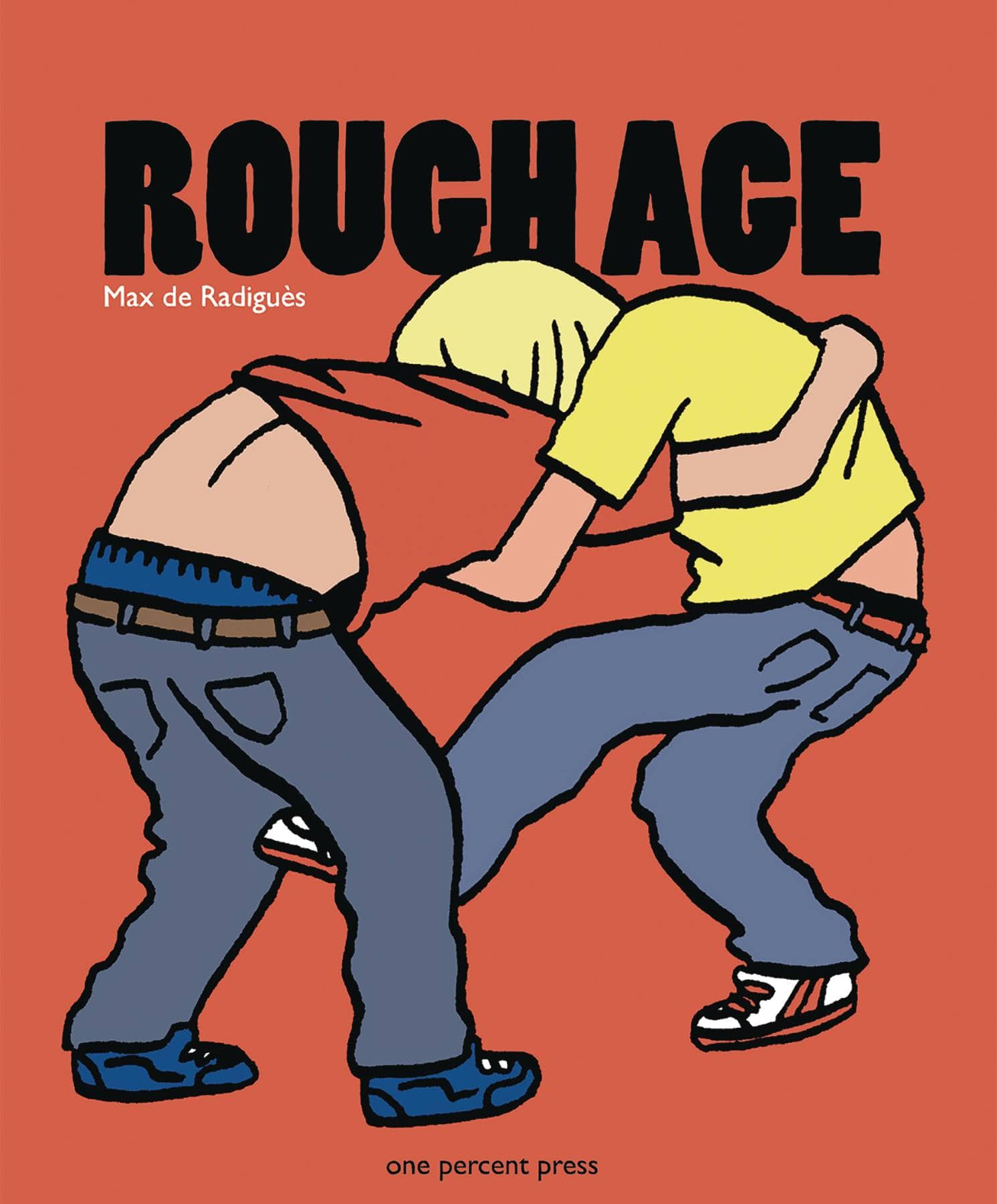 ADHOUSE BOOKS Graphic Novel ROUGH AGE GN 9780990588320 MAY191306