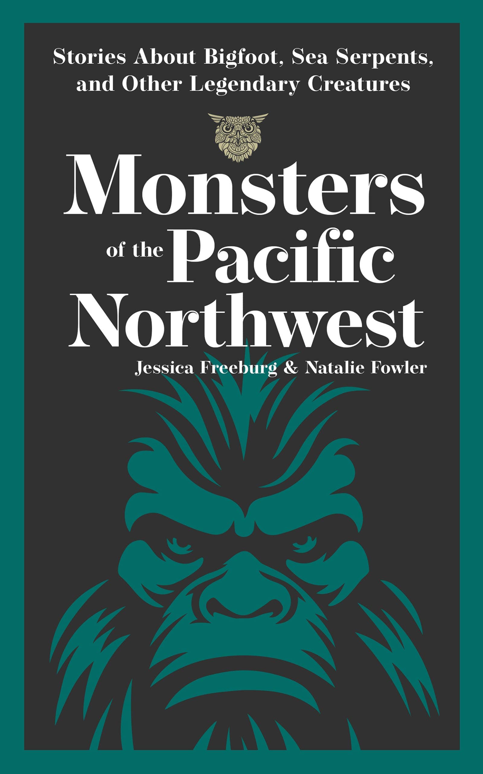 AdventureKEEN Books > Fiction > Horror Monsters of the Pacific Northwest 9781647554729 54729