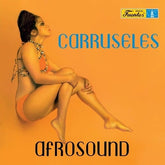 Afrosound Music > Vinyl Records Afrosound - Carruseles 8435008864453 VMPS282.1