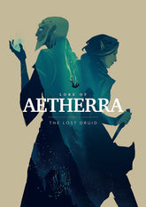 AGD Tabletop Games > Role-Playing Games Lore of Aetherra: The Lost Druid Campaign Setting (5E) 9781778221101 HPP B-011