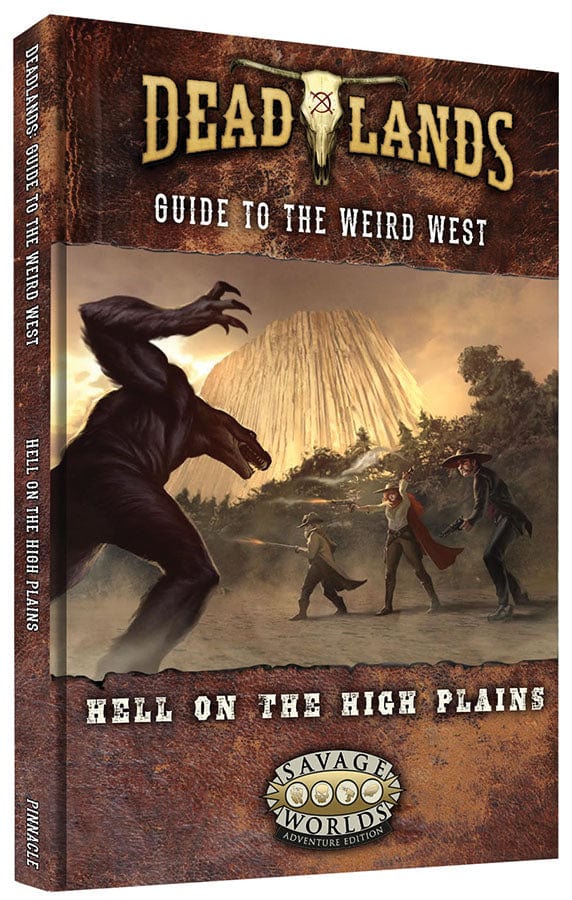 AGD Tabletop Games > Role-Playing Games Savage Worlds RPG: Deadlands - The Weird West: Hell on the High Plains 9781957159003 S2P 10229