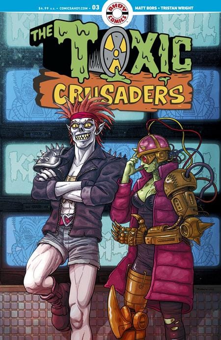 Ahoy Comic Books TOXIC CRUSADERS #3 (OF 5) CVR A TRISTAN WRIGHT (MR) 85647000843100311 1025AH0483