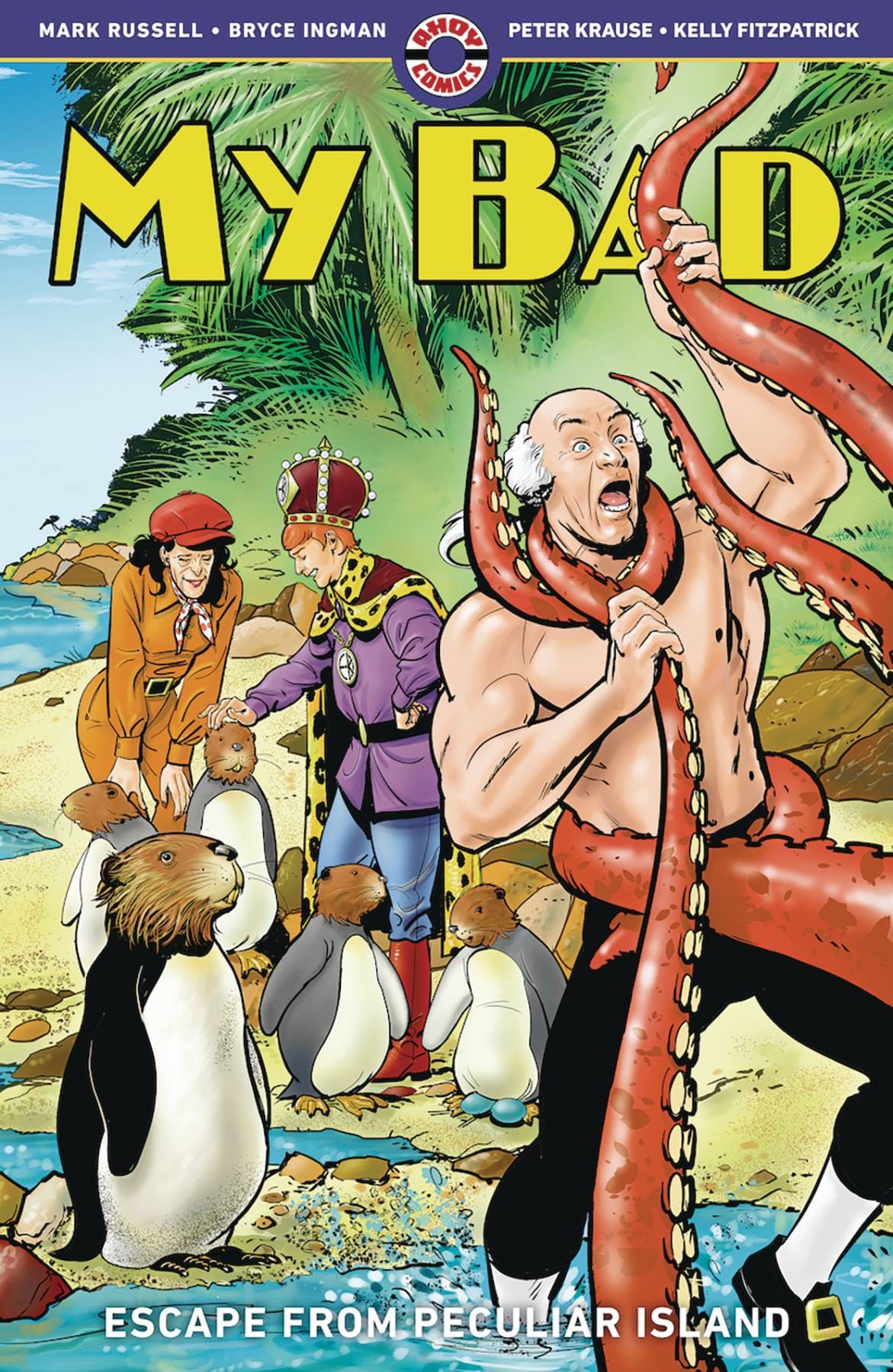 AHOY COMICS Graphic Novel MY BAD TP VOL 03 ESCAPE FROM PECULIAR ISLAND (MR) 9781952090356 AUG241322