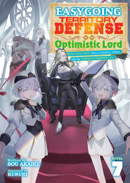 Airship Graphic Novel Easygoing Territory Defense by the Optimistic Lord: Production Magic Turns a Nameless Village into the Strongest Fortified City (Light Novel) Vol. 7 9798895617786 PRH-9798895617786