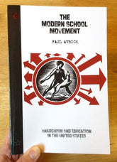 AK Press Books > Lifestyle > Politics The Modern School Movement: Anarchism and Education in the U.S. 9781904859093 MC-18838