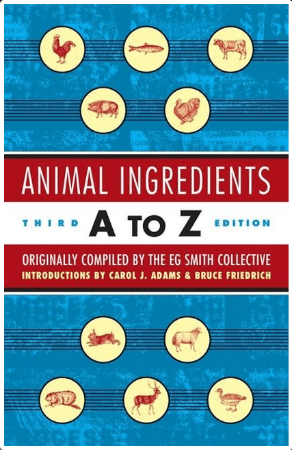 Animal Ingredients A-Z (3rd Edition Paperback)