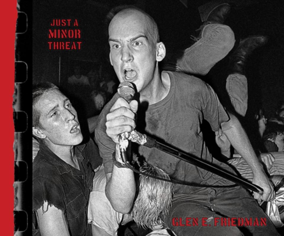 Akashic Books Books > Film & Music > Music Just a Minor Threat: The Minor Threat Photographs of Glen E. Friedman - Hardcover 9781636141367 MC-55885