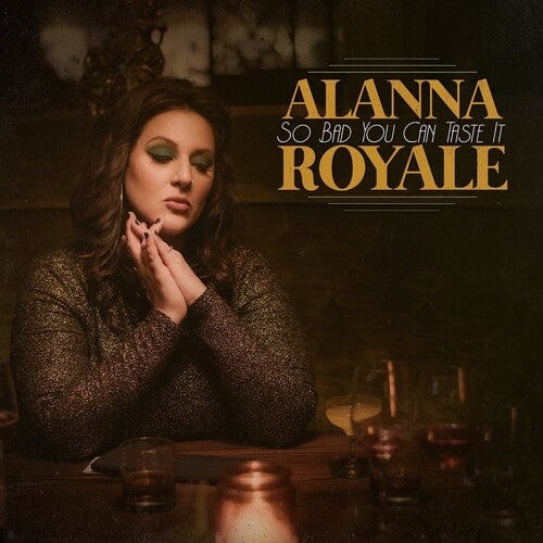 Alanna Royale Music > Vinyl Records Royale, Alanna - So Bad You Can Taste It 602318067777 SUSR84.1