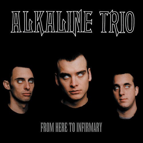 Alkaline Trio Music > Vinyl Records Alkaline Trio - From Here to Infirmary (Black & Red Splatter) 4099964034738 VAG403473.1