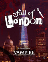 Renegade Games Studios Books > RPG Vampire The Masquerade: RPG - Fall of London Chronicle 9781957311234 RGS01123
