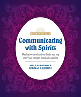 Alpha Books > True Crime & Conspiracy > Paranormal & Extraterrestrial Communicating With Spirits: Meditative Methods to Help You Tap Into Your Innate Medium Abilities - Paperback 9780744029192 MC-33894