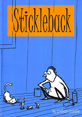 ALTERNATIVE COMICS Graphic Novel STICKLEBACK GN 9781891867804 SEP042317