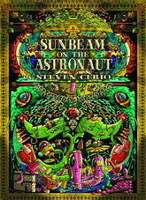 ALTERNATIVE COMICS Graphic Novel SUNBEAM ASTRONAUT GN (MR) 9781934460238 FEB140887