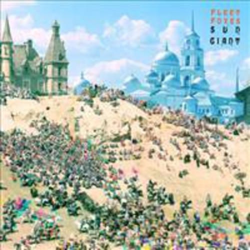 Alternative Distr. Alliance Music > Compact Discs Fleet Foxes - Sun Giant (Extended Play, Digipack Packaging) [CD] 098787078121 SUB70781.2