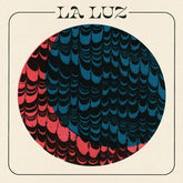 Alternative Distr. Alliance Music > Compact Discs La Luz - La Luz [CD] 098787313628 HAAR136.2