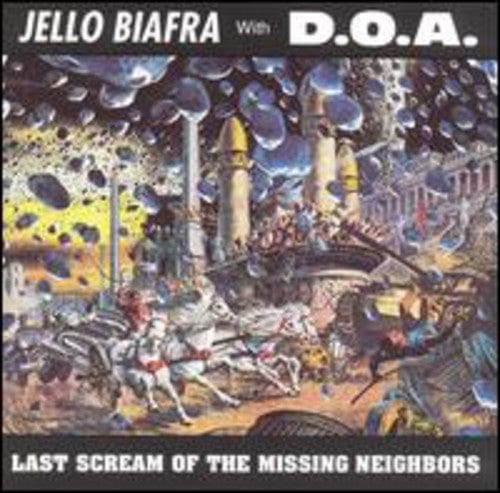 Alternative Tentacle Music > Vinyl Records Jello Biafra - Last Scream of the Missing Neighbors 721616507812 721616507812